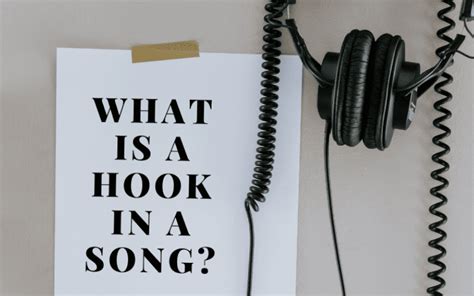 hook meaning in music and the power of melody to shape our emotions